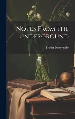 Zápisky z podzemia - Notes From the Underground