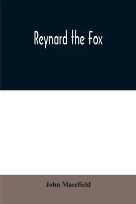 Líška Reynard - Reynard the fox