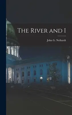 Rieka a ja - The River and I