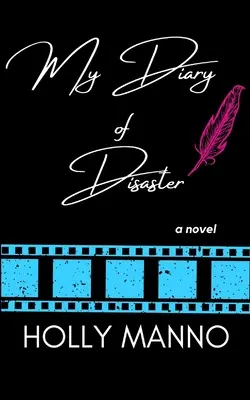 Môj denník katastrof - My Diary of Disaster