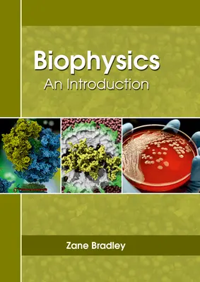 Biofyzika: Úvod - Biophysics: An Introduction