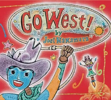 Choď na Západ! - Go West!
