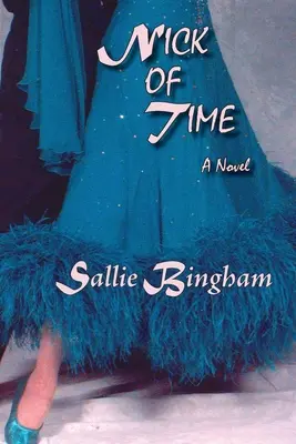 Nick of Time (mäkká väzba) - Nick of Time (Softcover)