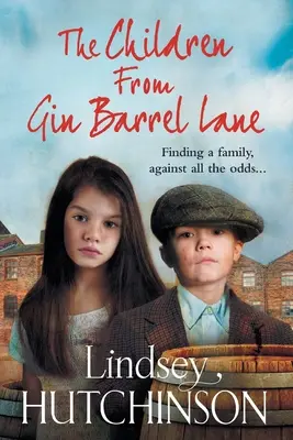 Deti z ulice Gin Barrel Lane - The Children from Gin Barrel Lane