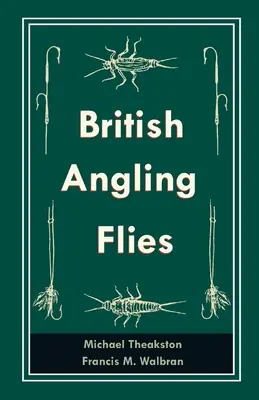 Britské rybárske mušky - British Angling Flies