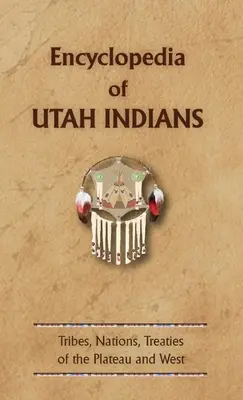 Encyklopédia indiánov Utahu - Encyclopedia of Utah Indians