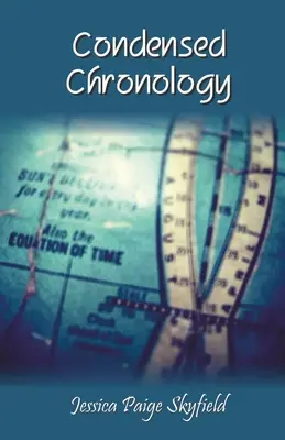 Skrátená chronológia - Condensed Chronology
