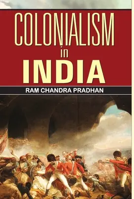Kolonializmus v Indii - Colonialism in India