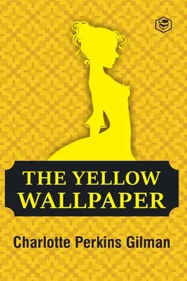 Žltá tapeta - The Yellow Wallpaper