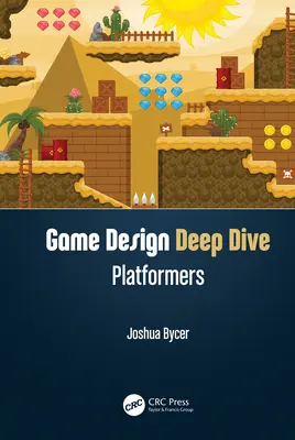 Hĺbkový ponor do herného dizajnu: Plošinovky - Game Design Deep Dive: Platformers