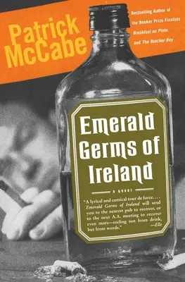 Smaragdové baktérie Írska - Emerald Germs of Ireland