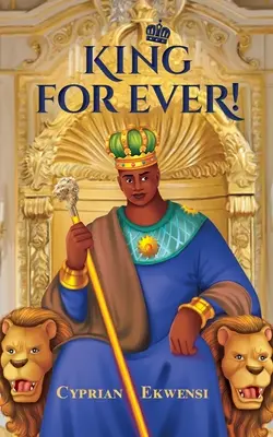 Kráľ naveky! - King For Ever!