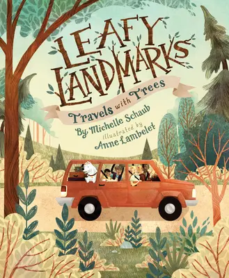 Listové pamiatky: Cesty so stromami - Leafy Landmarks: Travels with Trees