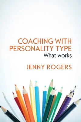 Koučovanie s typom osobnosti - Coaching with Personality Type