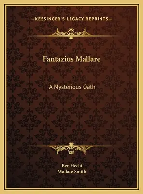 Fantazius Mallare: Záhadná prísaha - Fantazius Mallare: A Mysterious Oath