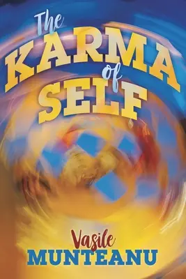 Karma seba samého - The Karma of Self