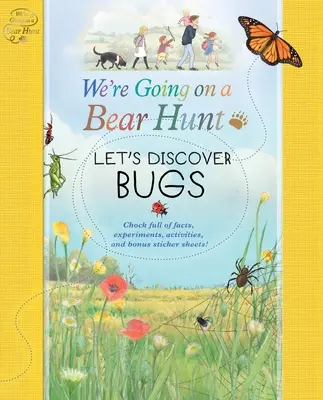 Ideme na lov medveďa: Objavujme chrobáky - We're Going on a Bear Hunt: Let's Discover Bugs