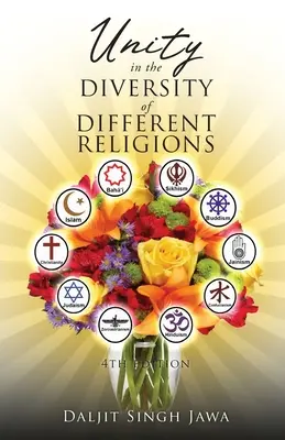 Jednota v rozmanitosti rôznych náboženstiev - Unity In The Diversity Of Different Religions