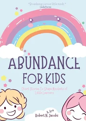 Hojnosť pre deti - Abundance For Kids