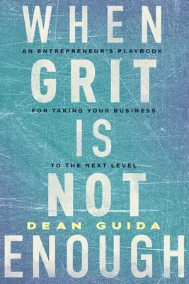 Keď odvaha nestačí - When Grit is Not Enough