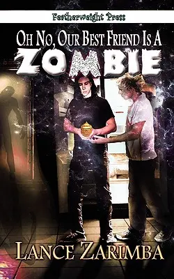 Ó nie, náš najlepší priateľ je zombie! - Oh No, Our Best Friend Is a Zombie!