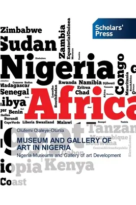 Múzeum a galéria umenia v Nigérii - Museum and Gallery of Art in Nigeria