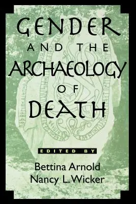 Rod a archeológia smrti - Gender and the Archaeology of Death