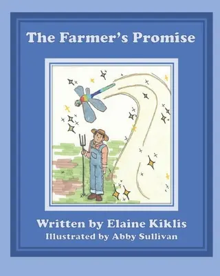 Farmárov sľub - The Farmer's Promise