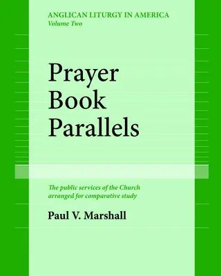 Paralely k modlitebnej knihe, II. diel (brožovaná väzba) - Prayer Book Parallels Volume II (Paperback)