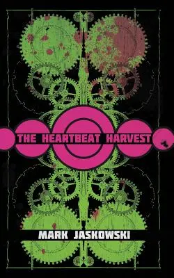 The Heartbeat Harvest