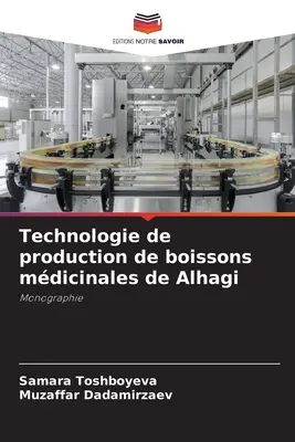 Technológia výroby boissons mdicinales de Alhagi - Technologie de production de boissons mdicinales de Alhagi