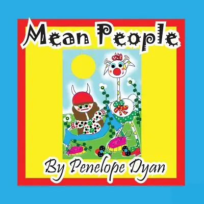 Zlí ľudia - Mean People