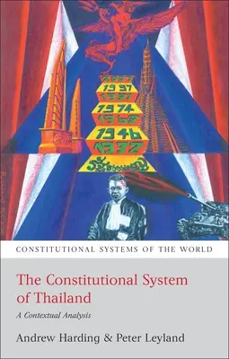 Ústavný systém Thajska: Thajský štát (Thajský štát): kontextuálna analýza - The Constitutional System of Thailand: A Contextual Analysis