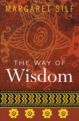 Cesta múdrosti - The Way of Wisdom