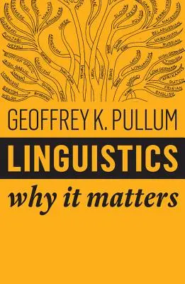 Jazykoveda: Prečo je to dôležité - Linguistics: Why It Matters