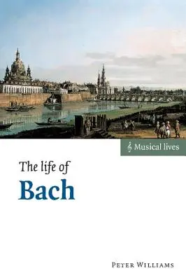 Bachov život - The Life of Bach