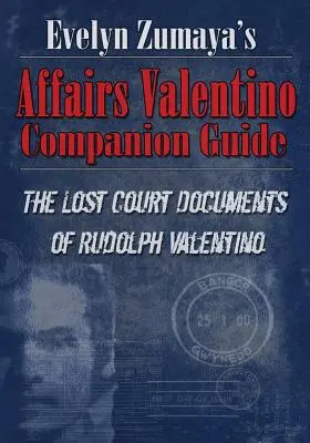 Sprievodca záležitosťami Evelyn Zumaya Valentino - Evelyn Zumaya's Affairs Valentino Companion Guide