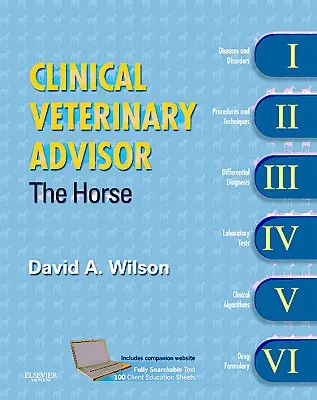 Klinický veterinárny poradca: Kôň - Clinical Veterinary Advisor: The Horse
