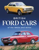 Britské automobily Ford 60. a 70. rokov 20. storočia - British Ford Cars of the 1960s and 1970s
