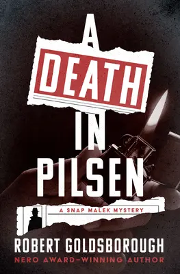 Smrť v Plzni - A Death in Pilsen