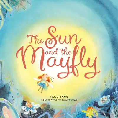 Slnko a májka - Sun and the Mayfly