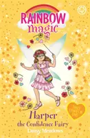 Dúhové kúzlo: Harper - dôverčivá víla - tri príbehy v jednom! - Rainbow Magic: Harper the Confidence Fairy - Three Stories in One!