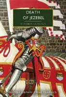 Smrť Jezabel - Death of Jezebel