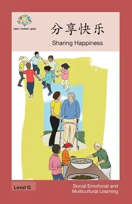 分享快乐: Zdieľanie šťastia - 分享快乐: Sharing Happiness