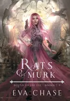 Krysy z Murku: Spútané s fae - knihy 7-9 - Rats of Murk: Bound to the Fae - Books 7-9