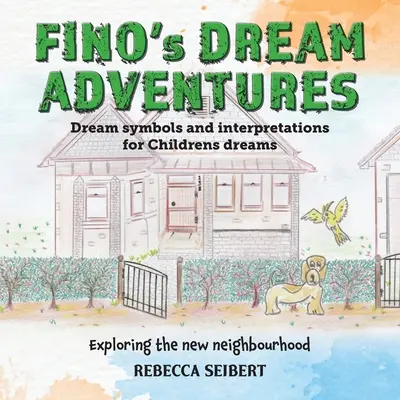 Fino's Dream Adventures (Finove snové dobrodružstvá) - Fino's Dream Adventures