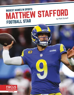 Matthew Stafford: Futbalová hviezda - Matthew Stafford: Football Star