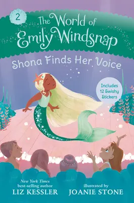 Svet Emily Windsnap: Shona nachádza svoj hlas - The World of Emily Windsnap: Shona Finds Her Voice