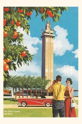 Vintage Journal Citrusová veža, Clermont, Florida - Vintage Journal Citrus Tower, Clermont, Florida