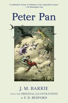 Peter Pan (ilustrované vydanie Warbler Classics) - Peter Pan (Warbler Classics Illustrated Edition)